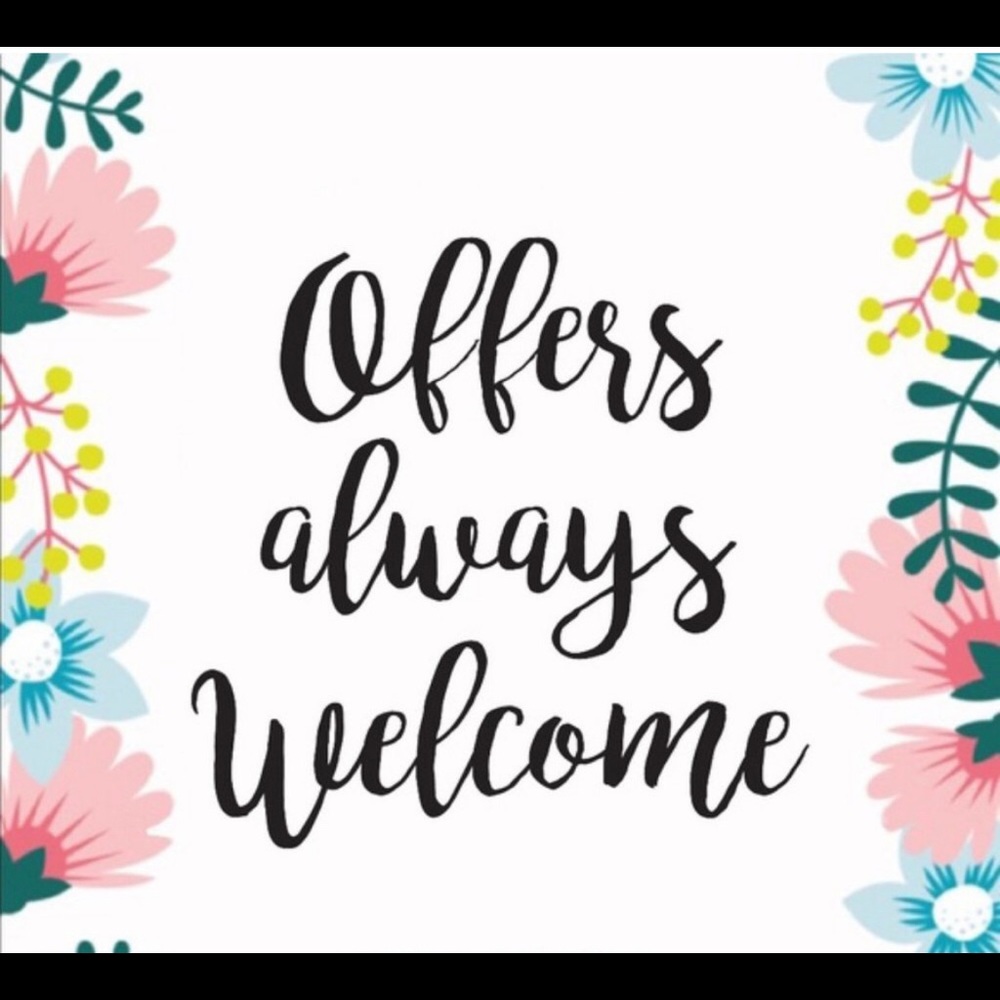 Offers Welcome!